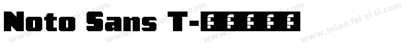 Noto Sans T字体转换